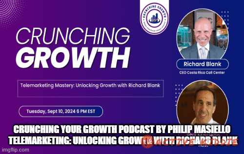 Crunching-Growth-podcast-by-Philip-Masiello-Telemarketing-Unlocking-Growth-with-Richard-Blank97648aff3a66fd69.gif