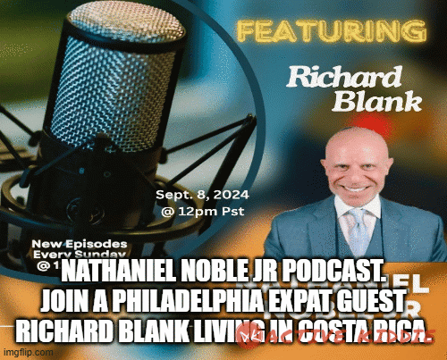 Nathaniel-Noble-Jr-podcast.-Join-a-Philadelphia-expat-guest-Richard-Blank-living-in-Costa-Rica.0db8a858e5299ce3.gif